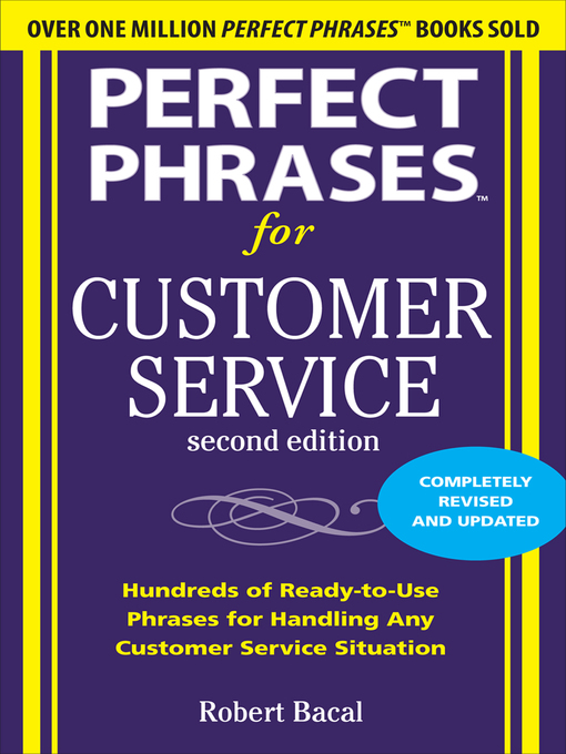 Title details for Perfect Phrases for Customer Service by Robert Bacal - Available